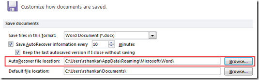 AutoRecover file location in Word 2013 and Word 2010